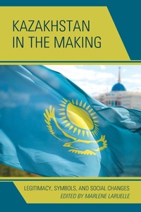 Enlarge image Cover: Kazakhstan in the Making - Lexington Books