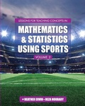 Cover: Lessons for Teaching Concepts in Mathematics and Statistics Using Sports, Volume 2 - Cognella, Inc