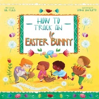Enlarge image Cover: How to Track an Easter Bunny: Volume 2 - Sky Pony Press