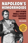 Cover: Napoleon's Hemorrhoids - Skyhorse Publishing