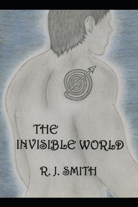 Enlarge image Cover: The Invisible World - Independently Published