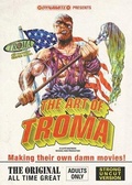 Cover: The Art of Troma Limited Deluxe Edition Hardcover - Dynamite Entertainment