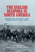 Cover: The English Diaspora in North America - Manchester University Press