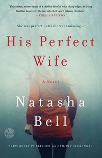 Enlarge image Cover: His Perfect Wife - Crown Publishing Group, Division of Random House Inc
