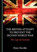 Cover: The British Attempt to Prevent the Second World War - Cambridge Scholars Publishing