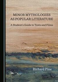 Abbildung von: Minor Mythologies as Popular Literature - Cambridge Scholars Publishing