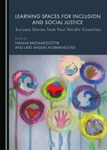 Cover: Learning Spaces for Inclusion and Social Justice - Cambridge Scholars Publishing
