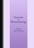 Cover: Nietzsche and Phenomenology - Cambridge Scholars Publishing