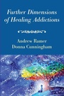 Cover: Further Dimensions of Healing Addictions - Wipf & Stock Publishers