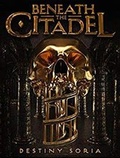 Cover: Beneath the Citadel - Tantor Media, Inc