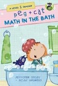 Cover: Peg + Cat: Math in the Bath: A Level 1 Reader - Candlewick Press,U.S.