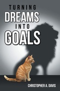 Cover: Turning Dreams into Goals - AUTHORHOUSE