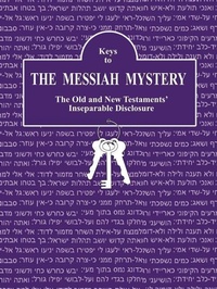 Enlarge image Cover: Keys to The Messiah Mystery - Kay BASCOM