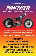 Cover: BOOK OF THE PANTHER 250 & 350 c.c. LIGHTWEIGHT MOTORCYCLES ALL O.H.V. MODELS 1932-1958 - Veloce Enterprises, Inc.