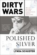 Cover: Dirty Wars and Polished Silver - Melville House Publishing