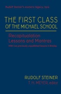 Cover: The First Class of the Michael School - SteinerBooks, Inc