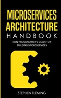 Cover: Microservices Architecture Handbook - Stephen Fleming