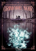 Cover: Grimoire Noir - First Second