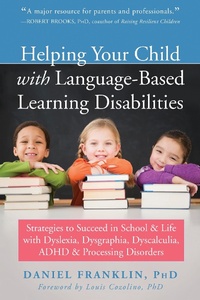 Enlarge image Cover: Helping Your Child with Language-Based Learning Disabilities - New Harbinger Publications