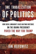 Cover: The Tribalization of Politics - Ig Publishing