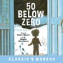 Cover: 50 Below Zero - Annick Press Ltd