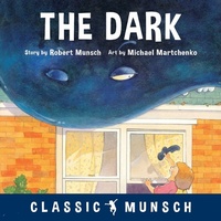Enlarge image Cover: The Dark - Annick Press Ltd