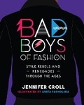 Cover: Bad Boys of Fashion - Annick Press Ltd