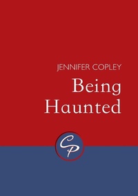 Enlarge image Cover: Being Haunted - Cinnamon Press
