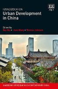 Enlarge image Cover: Handbook on Urban Development in China - Edward Elgar Publishing