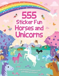 Enlarge image Cover: 555 Sticker Fun - Horses and Unicorns Activity Book - Two Windmills Limited