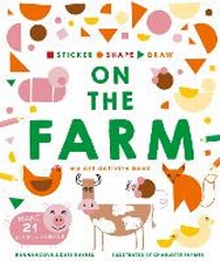 Enlarge image Cover: Sticker, Shape, Draw: On the Farm - Ivy Kids