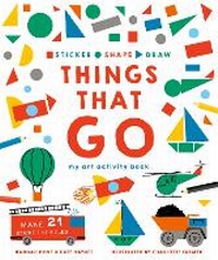 Enlarge image Cover: Sticker, Shape, Draw: Things that Go - Ivy Kids