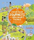 Cover: The Everyday Journeys of Ordinary Things - Ivy Kids