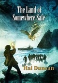 Cover: The Land of Somewhere Safe - NewCon Press