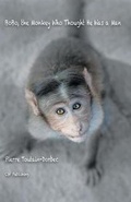 Cover: BoBo, the Monkey Who Thought He Was a Man - CSF Publishing