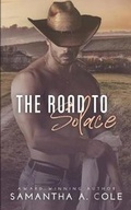 Cover: The Road to Solace - Samantha A. Cole - Author