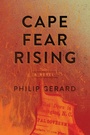 Cover: Cape Fear Rising - John F Blair Publisher