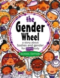 Cover: The Gender Wheel - School Edition - Reflection Press