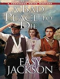 Enlarge image Cover: A Bad Place to Die - Tantor Media, Inc