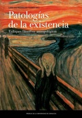 Bild: Patolog&iacute;as de la existencia : enfoques filos&oacute;fico-antropol&oacute;gicos - Prensas de la Universidad de Zaragoza