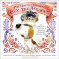 Cover: His Royal Dogness, Guy the Beagle - Simon & Schuster