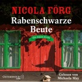 Cover: Rabenschwarze Beute (Alpen-Krimis 9) - OSTERWOLDaudio