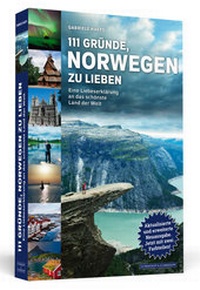 Abbildung von: 111 Gründe, Norwegen zu lieben - Schwarzkopf & Schwarzkopf
