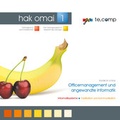 Cover: go te.comp - HAK Officemanagement und angewandte Informatik 1 (inkl. Trainingssoftware) - te.comp lernsysteme
