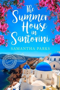 Abbildung von: The Summer House in Santorini - One More Chapter