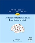 Cover: Evolution of the Human Brain: From Matter to Mind: Volume 250 - Academic Press