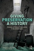 Cover: Giving Preservation a History - Routledge