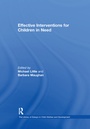 Cover: Effective Interventions for Children in Need - Routledge