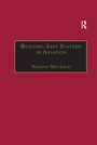 Cover: Building Safe Systems in Aviation - Routledge