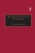 Cover: Building Safe Systems in Aviation - Routledge